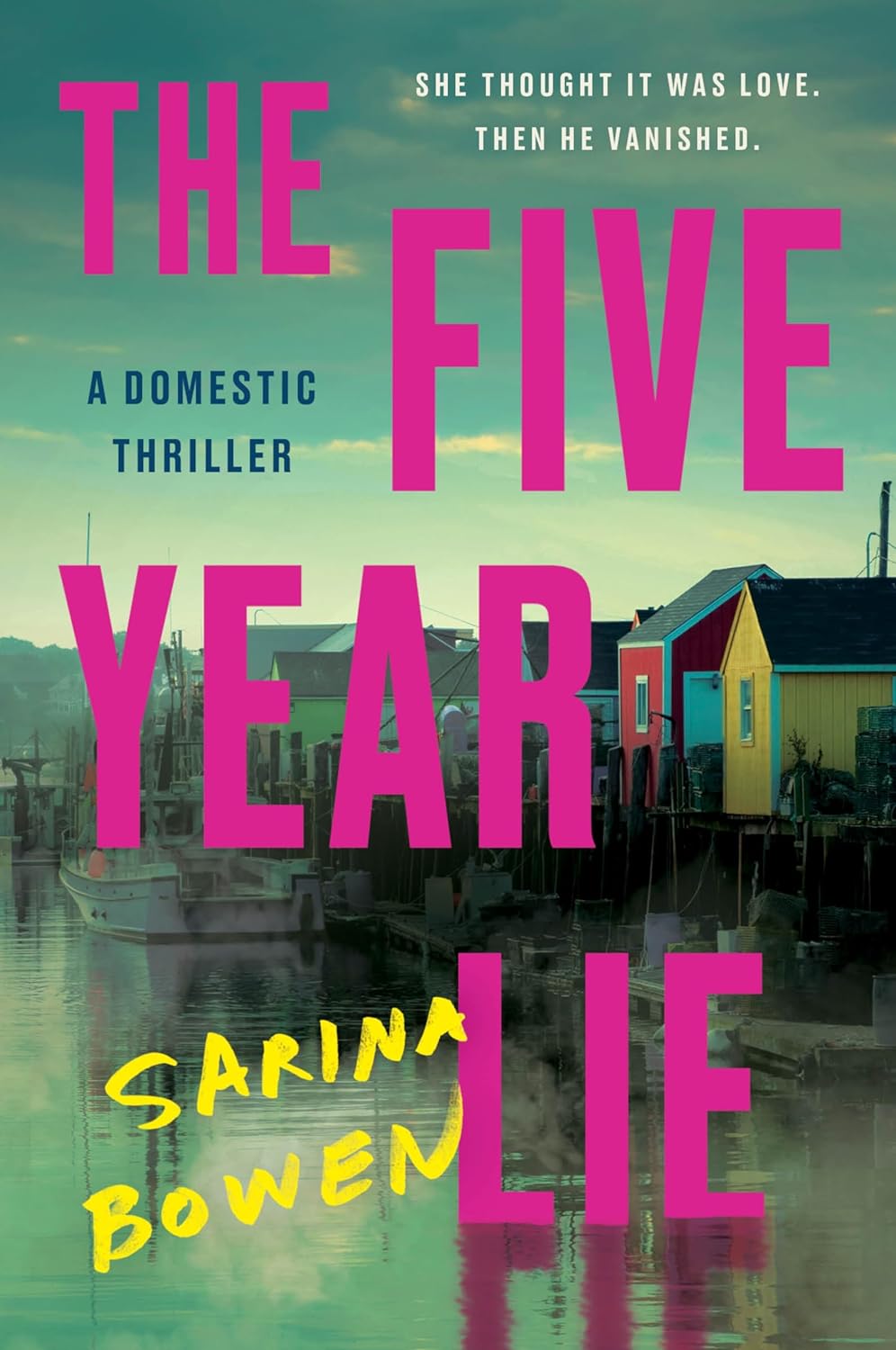 The Five Year Lie: A Domestic Thriller - NJ Corrections Bookstore