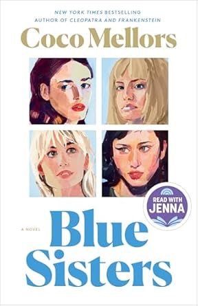 Blue Sisters: A Read with Jenna Pick: A Novel Paperback Ballantine Books