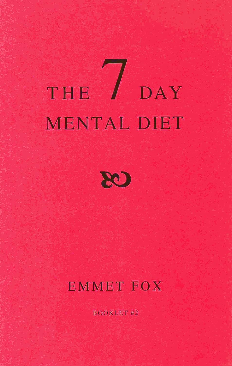 The Seven Day Mental Diet (02): How to Change Your Life in a Week - NJ Corrections Bookstore