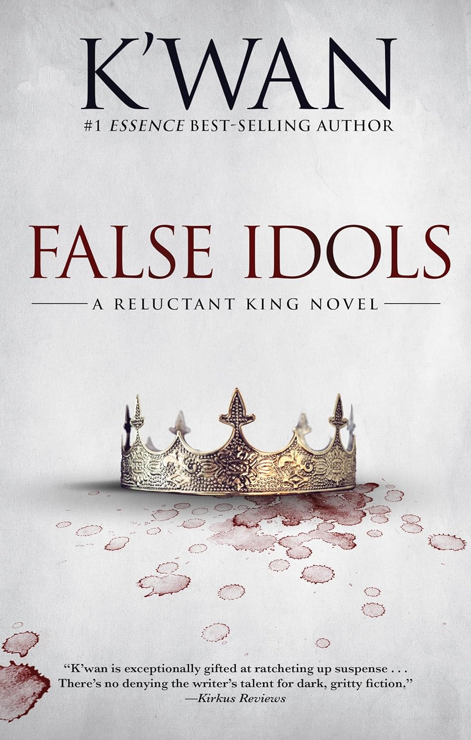 False Idols: A Reluctant King Novel - NJ Corrections Bookstore