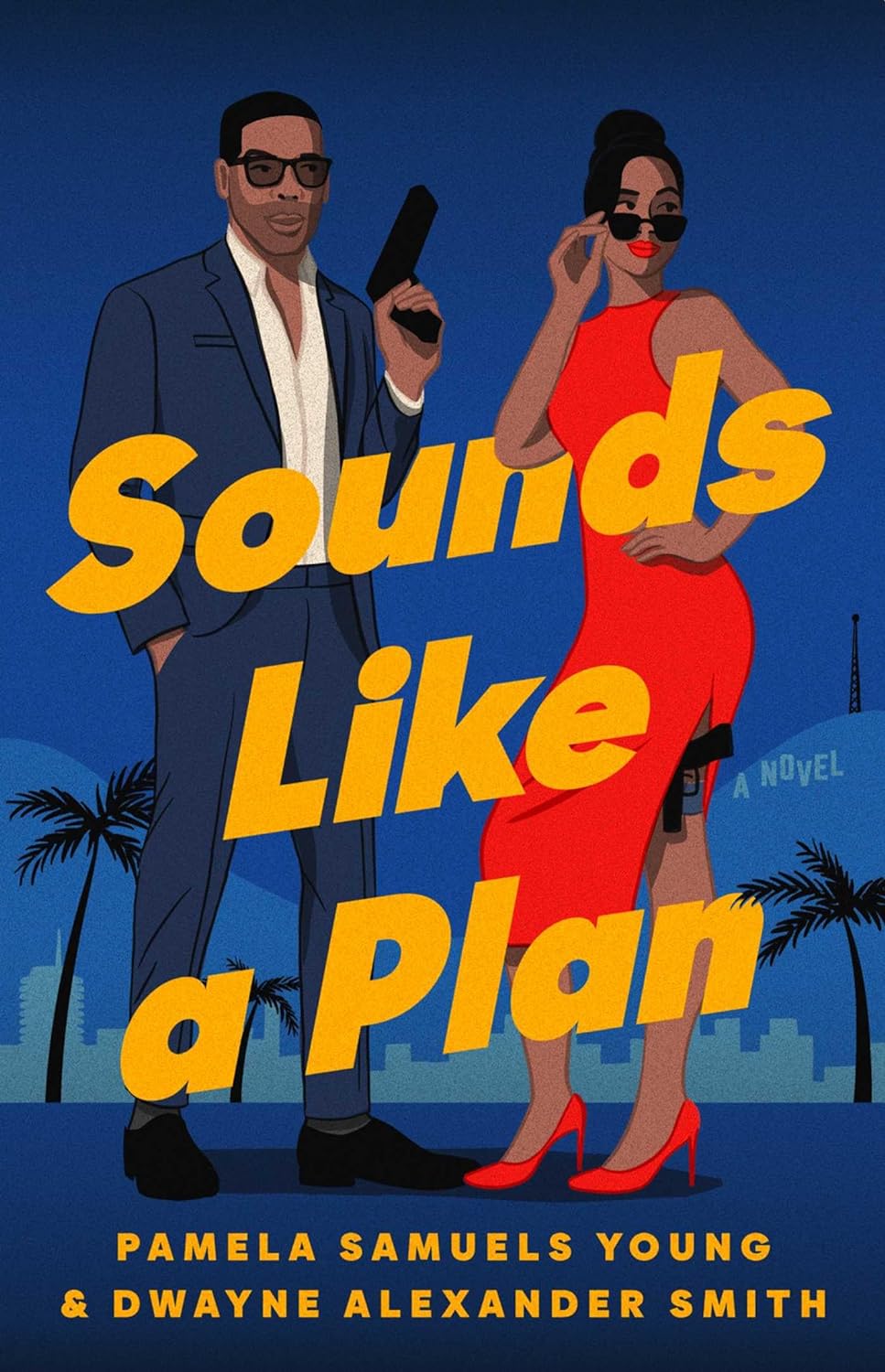 Sounds Like a Plan Paperback Atria Books