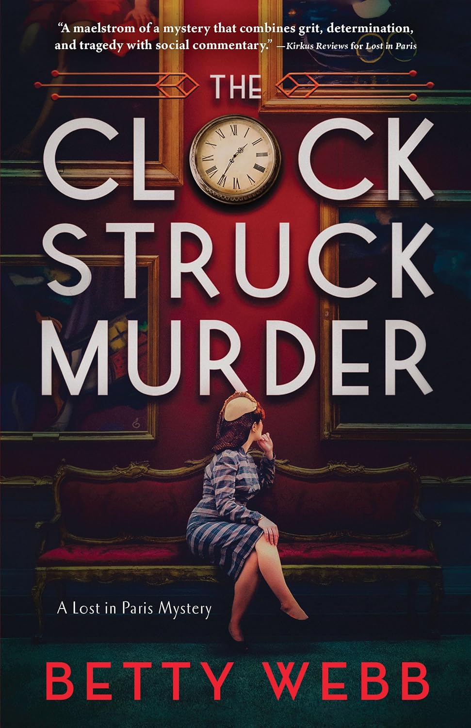 The Clock Struck Murder (Lost in Paris #2) - NJ Corrections Bookstore