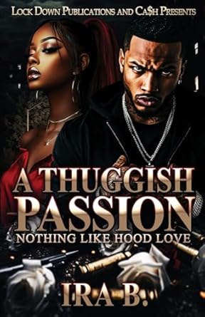 A Thuggish Passion Paperback Lock Down Publications