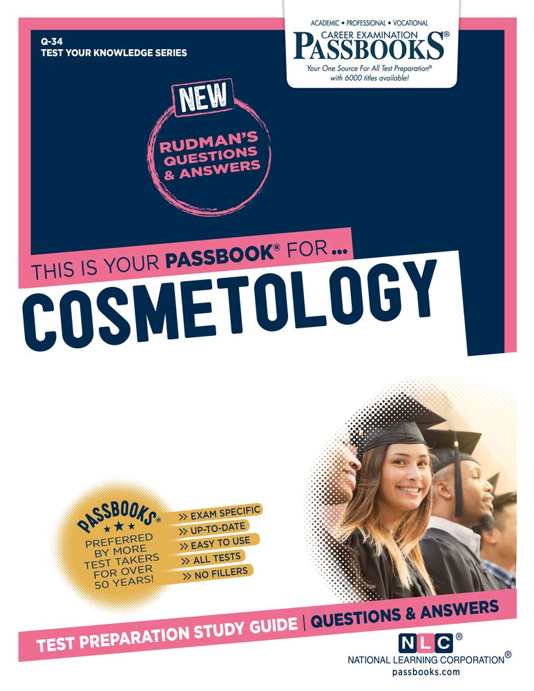 Cosmetology (Q-34): Passbooks Study Guide (34) (Test Your Knowledge Series (Q))