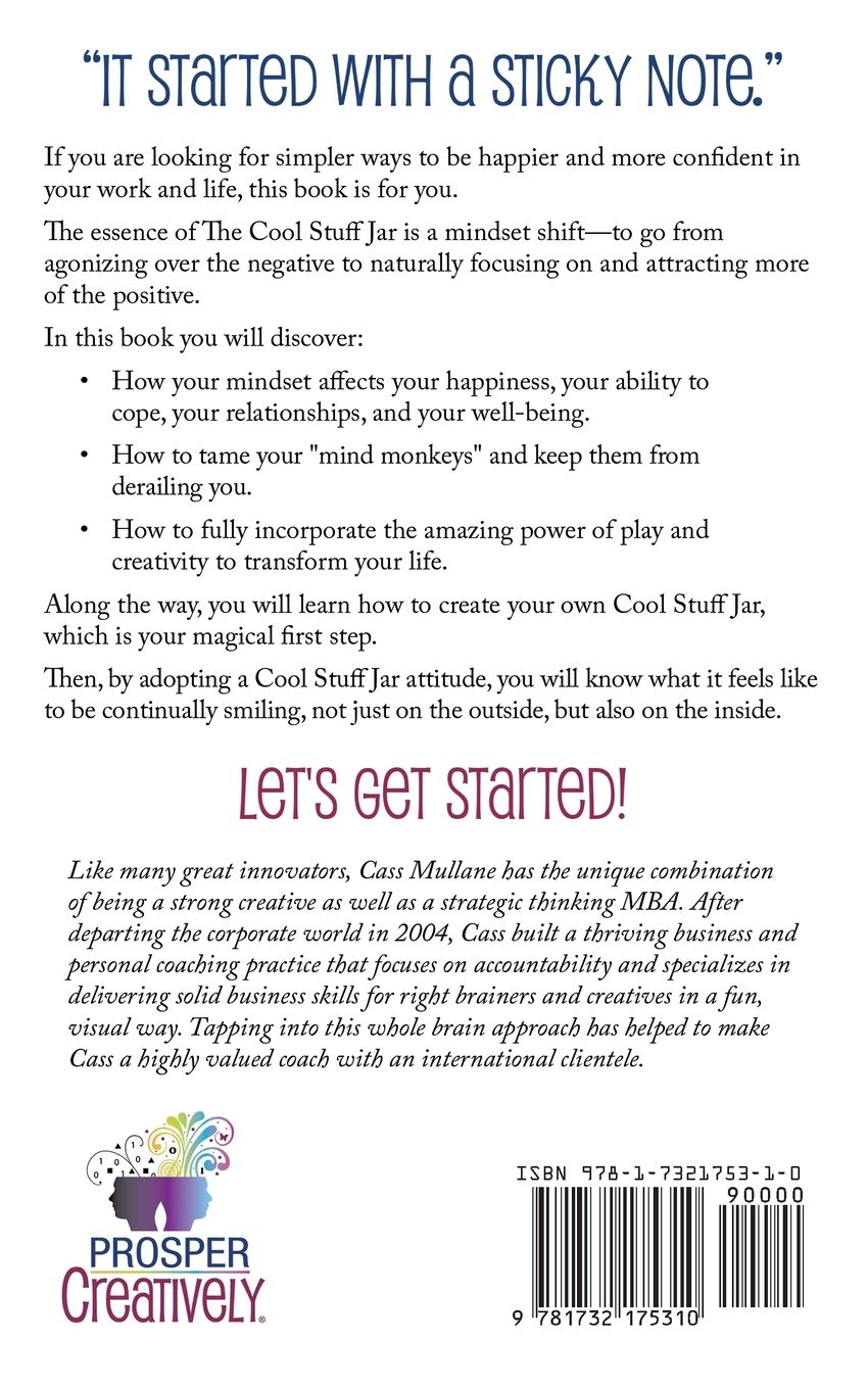 The Cool Stuff Jar: Three Simple Ways to Live a Happier Life SureShot Books Publishing LLC