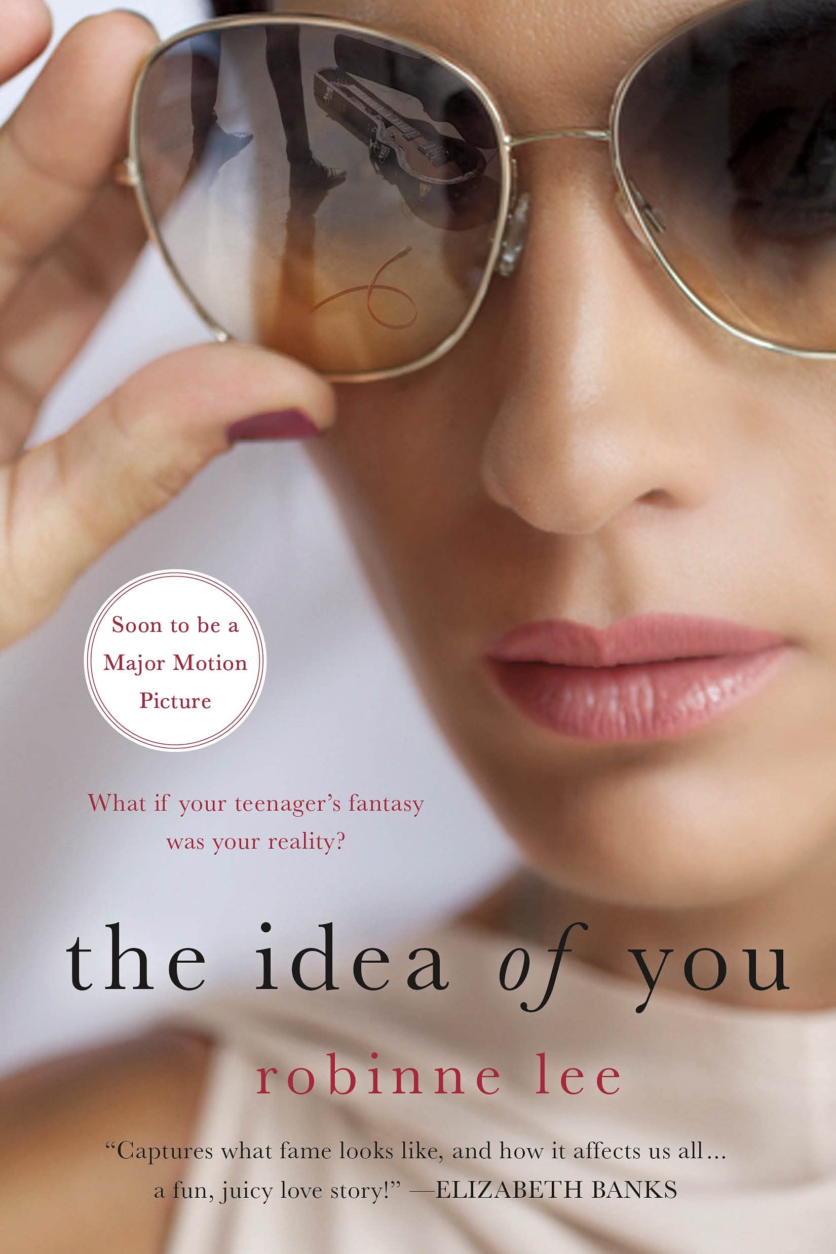 The Idea of You Literature & Fiction Robinne Lee