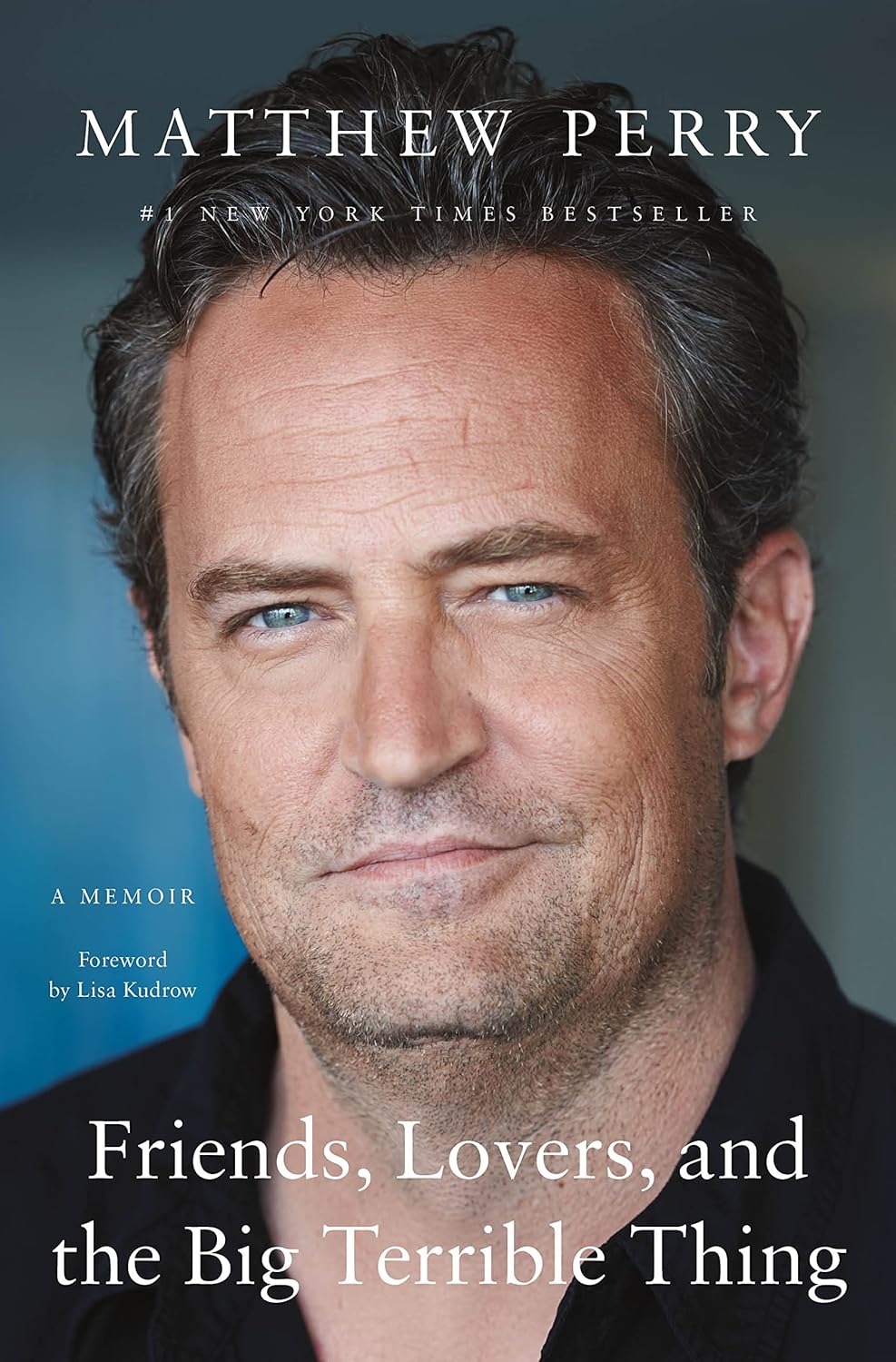 Friends, Lovers, and the Big Terrible Thing: A Memoir - NJ Corrections Bookstore
