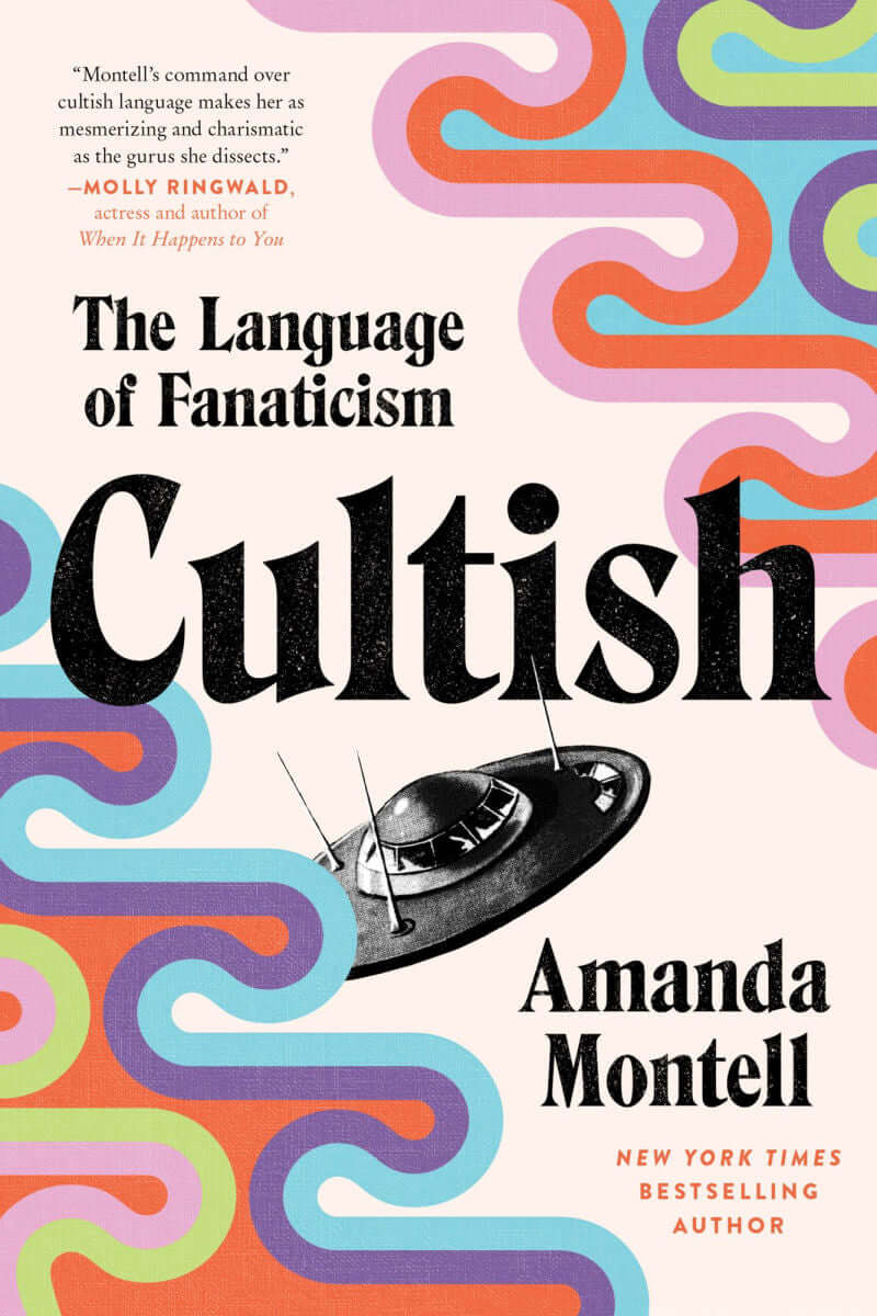 Cultish: The Language of Fanaticism Paperback HarperCollins