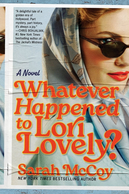 Whatever Happened to Lori Lovely? by McCoy, Sarah