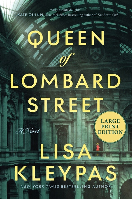 Queen of Lombard Street: A Novel (Large Print) by Kleypas, Lisa