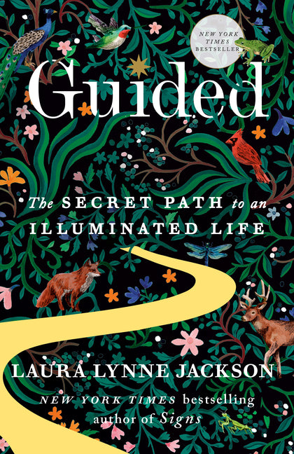 Guided: The Secret Path to an Illuminated Life by Jackson, Laura Lynne