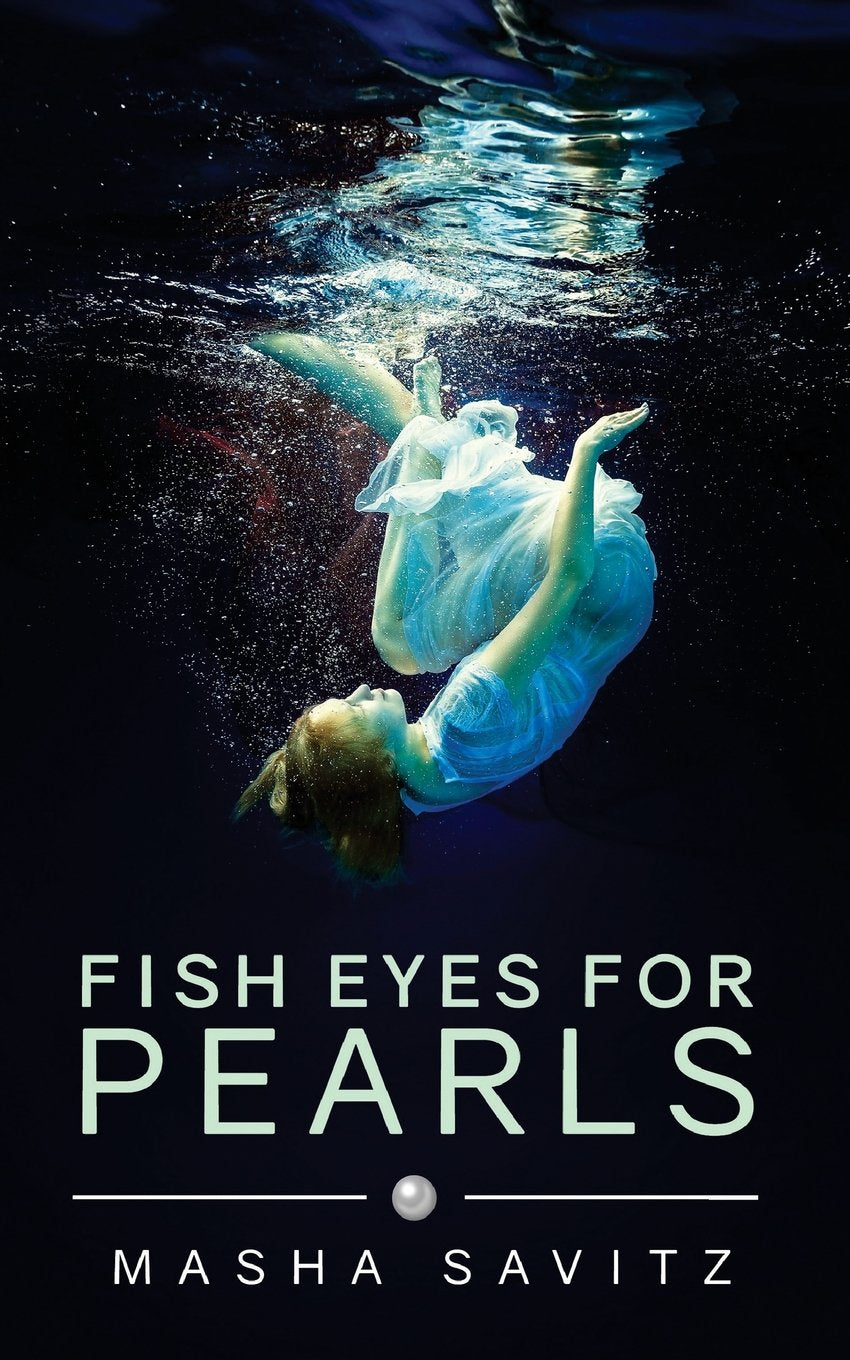 Fish Eyes for Pearls: A Magical Realism Memoir - NJ Corrections Bookstore