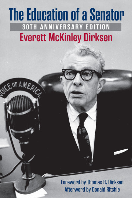 Education of a Senator by Dirksen, Everett