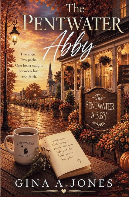 The Pentwater Abby by Jones, Gina A.