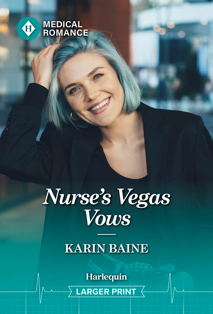 Nurse's Vegas Vows by Baine, Karin