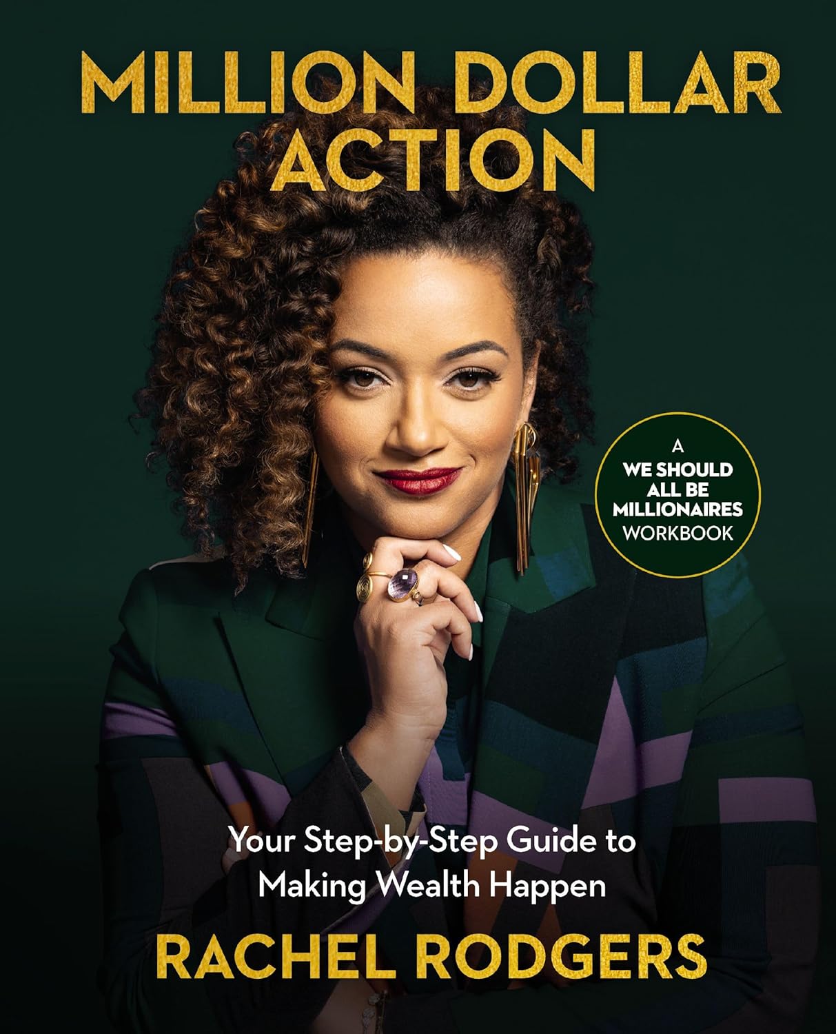 Million Dollar Action: Your Step-By-Step Guide to Making Wealth Happen - NJ Corrections Bookstore