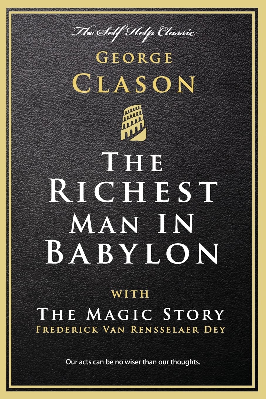 The Richest Man in Babylon: with The Magic Story - NJ Corrections Bookstore