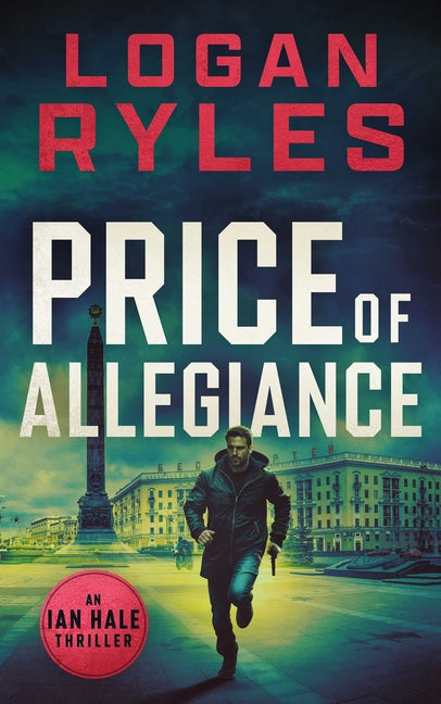 Price of Allegiance by Ryles, Logan