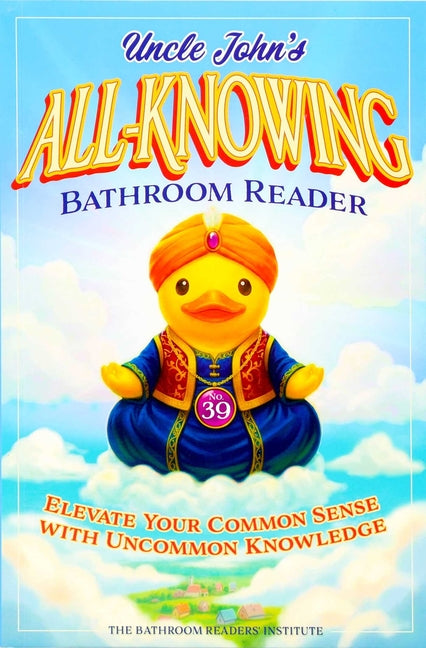 Uncle John's All-Knowing Bathroom Reader by Bathroom Reader's Hysterical Society