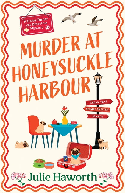 Murder at Honeysuckle Harbour by Haworth, Julie