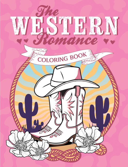 The Western Romance Coloring Book: A Cowboy Adventure of Creativity and Colour by Summersdale Publishers