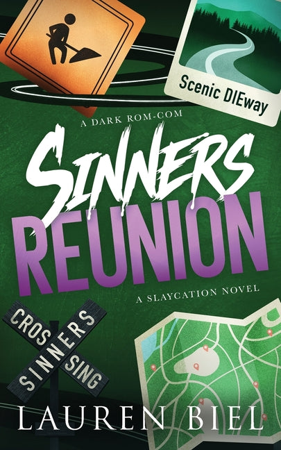 Sinners Reunion Deluxe Edition: A Dark Rom-Com by Biel, Lauren