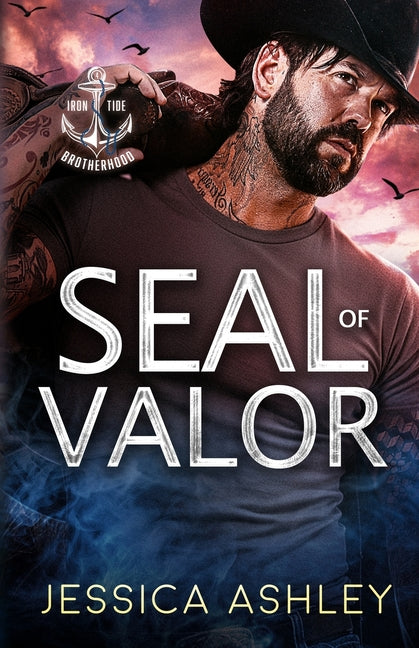 SEAL of Valor by Ashley, Jessica
