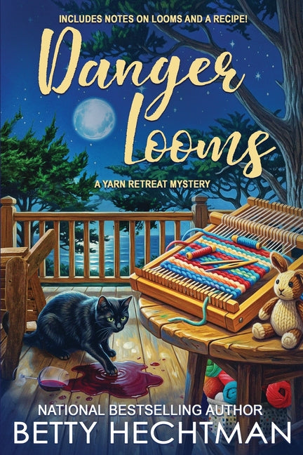 Danger Looms by Hechtman, Betty