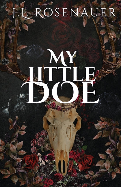 My Little Doe by Rosenauer, J. L.