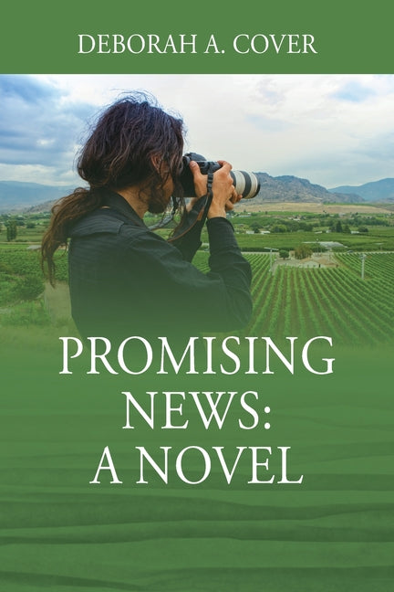 Promising News by Cover, Deborah A.