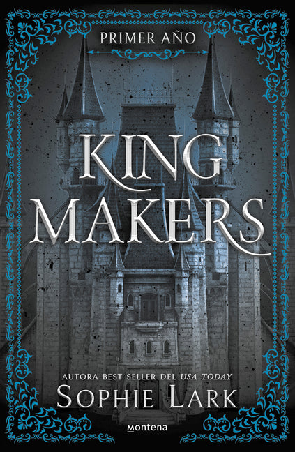 Kingmakers: Primer Año / Kingmakers: Year One by Lark, Sophie