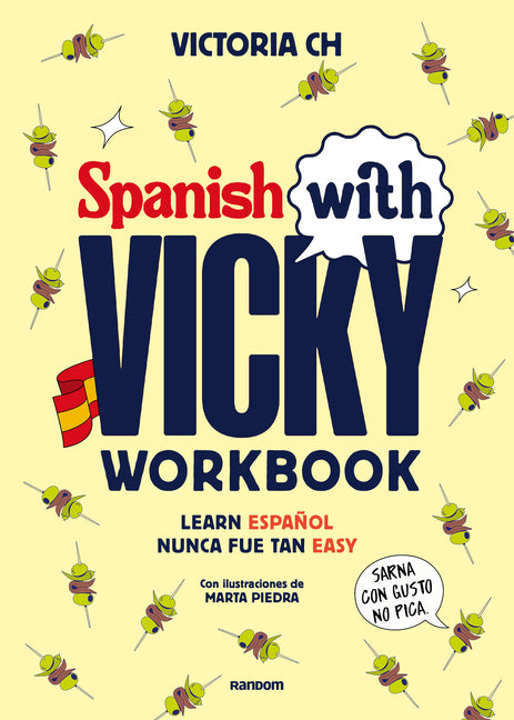 Spanish with Vicky: Workbook (Spanish Edition) by Ch, Victoria