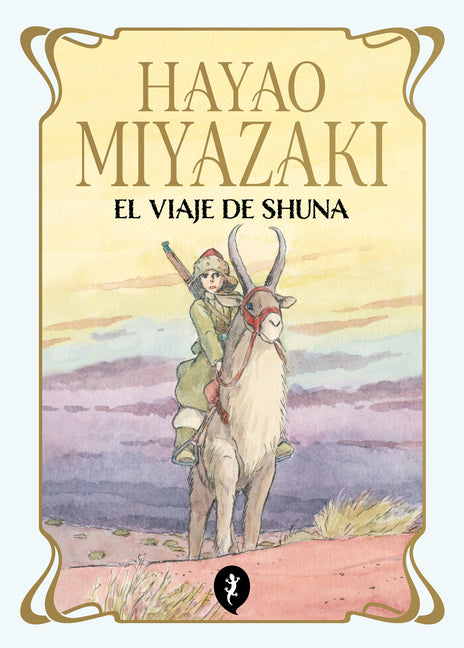 El Viaje de Shuna / Shuna's Journey by Miyazaki, Hayao