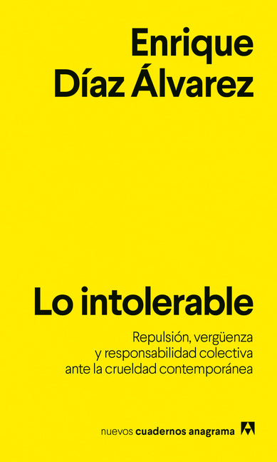 Lo Intolerable by Díaz Alvarez, Enrique