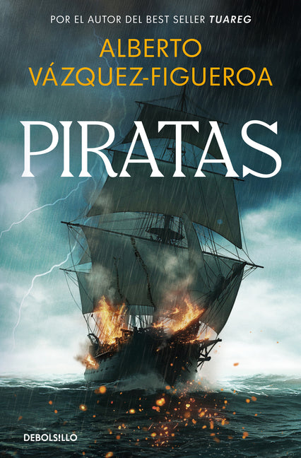 Piratas / Pirates by Vázquez-Figueroa, Alberto