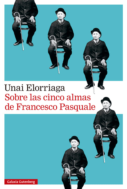Sobre Las Cinco Almas de Francesco Pasquale by Elorriaga, Unai