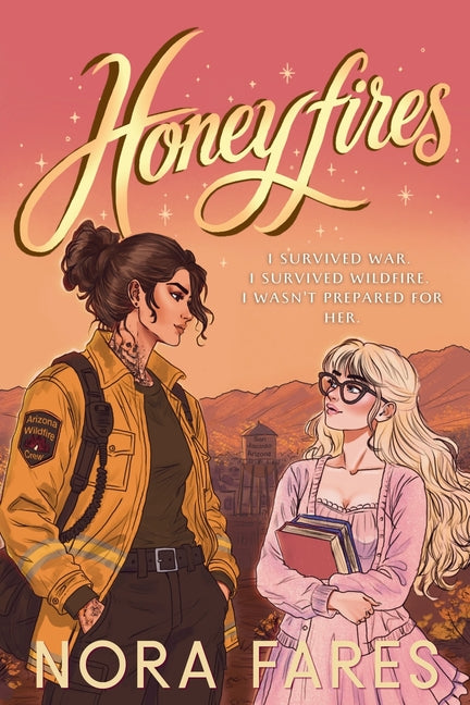 Honeyfires: A Sapphic Romance by Fares, Nora