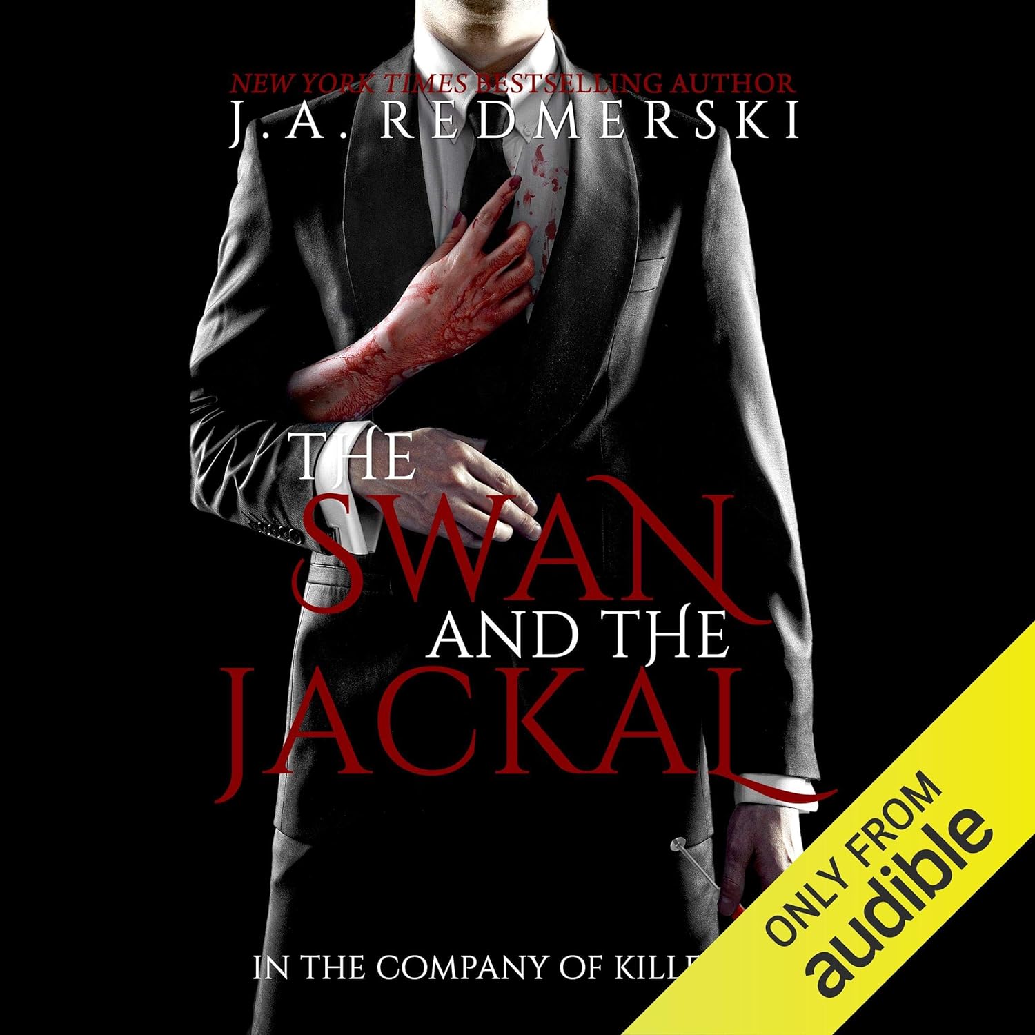 The Swan and the Jackal (In the Company of Killers #3) - NJ Corrections Bookstore