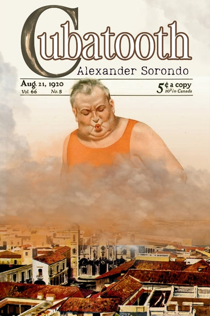 Cubatooth by Sorondo, Alexander