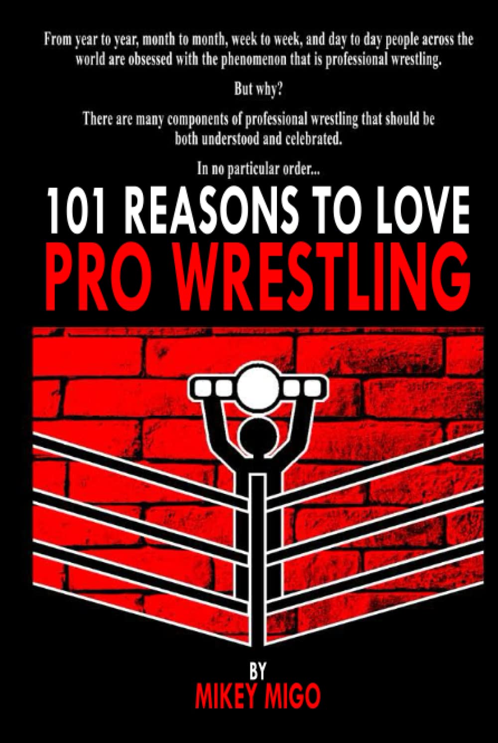 101 Reasons to Love Pro Wrestling - NJ Corrections Book Store