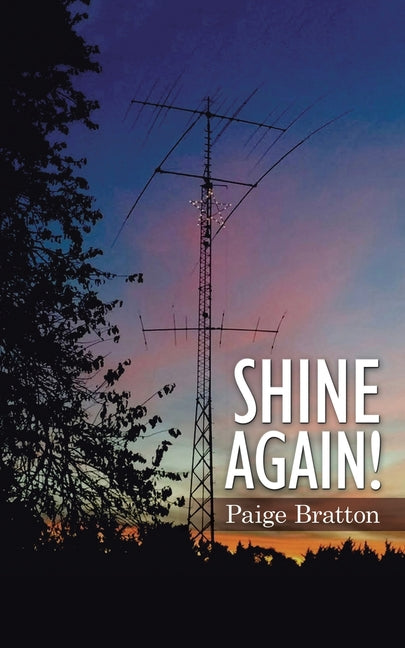 Shine Again! by Bratton, Paige