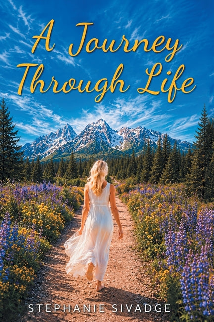 A Journey Through Life by Sivadge, Stephanie