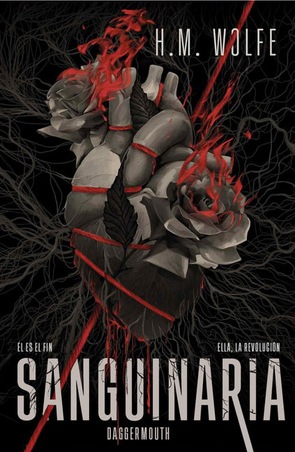 Sanguinaria / Daggermouth by Wolfe, H. M.