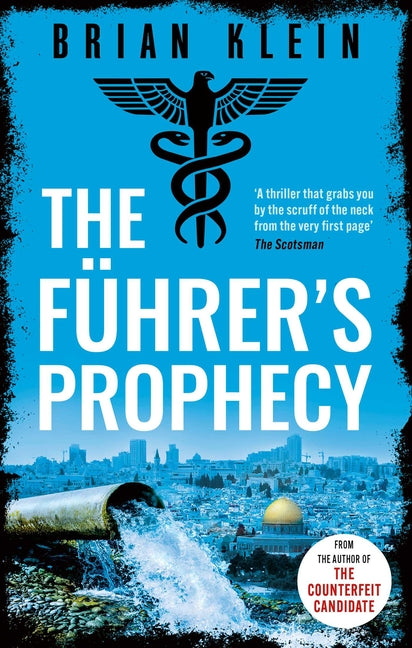 The Führer's Prophecy by Klein, Brian