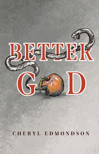 Better God by Edmondson, Cheryl