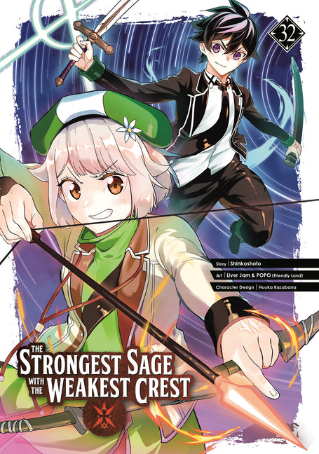 The Strongest Sage with the Weakest Crest 32 by Shinkoshoto