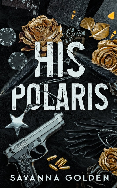 His Polaris by Golden, Savanna