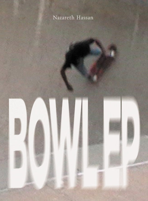 Bowl Ep by Hassan, Nazareth