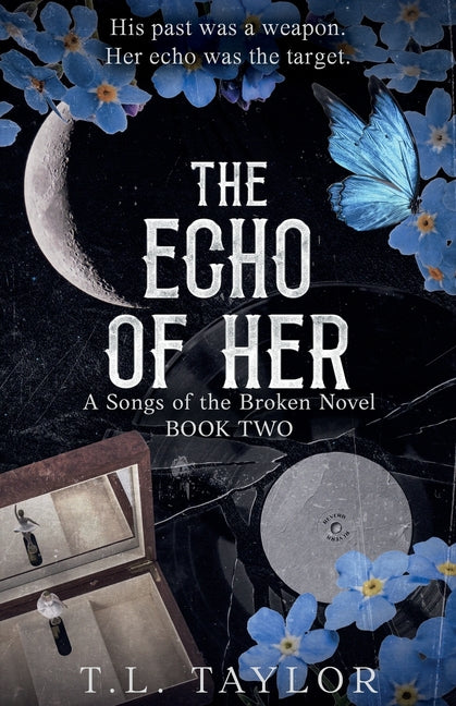 The Echo of Her by Taylor, T. L.