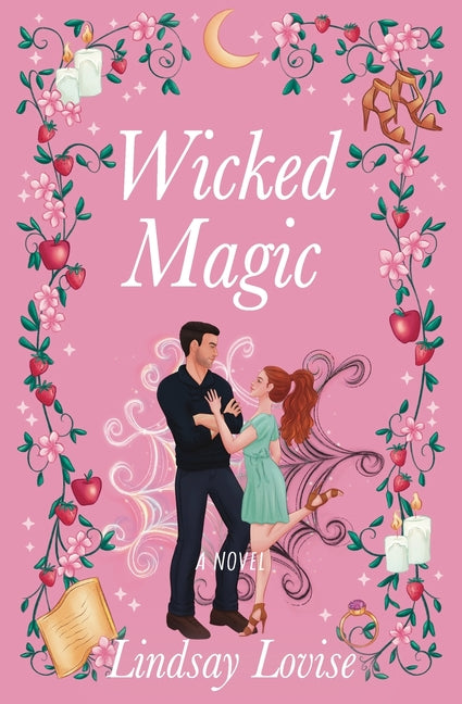 Wicked Magic by Lovise, Lindsay